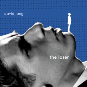 "the loser" album art, thanks to Bill Murphy, Cantaloupe Music